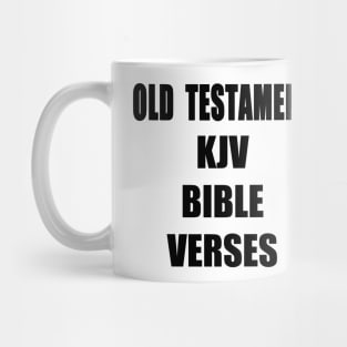 "OLD TESTAMENT KJV BIBLE VERSES" Text Typography Mug